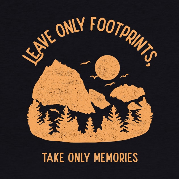 Hiking Leave Only Footprints Take Only Memories by CJR Creations 